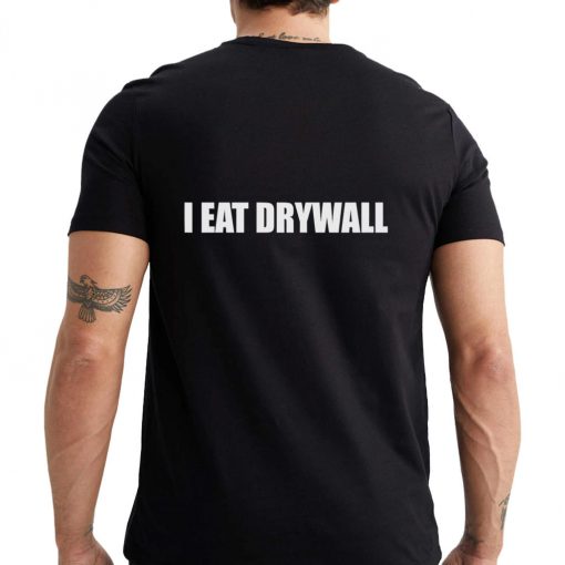 I Eat Drywall - Image 2