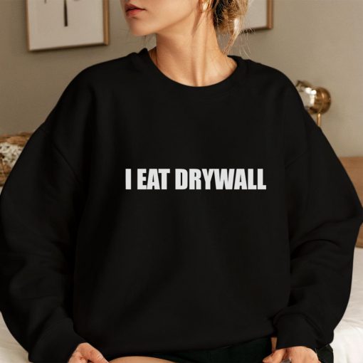 I Eat Drywall - Image 4