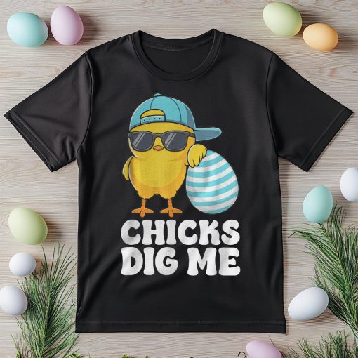 Chicks Dig Me Happy Easter Funny T-Shirt - Image 2