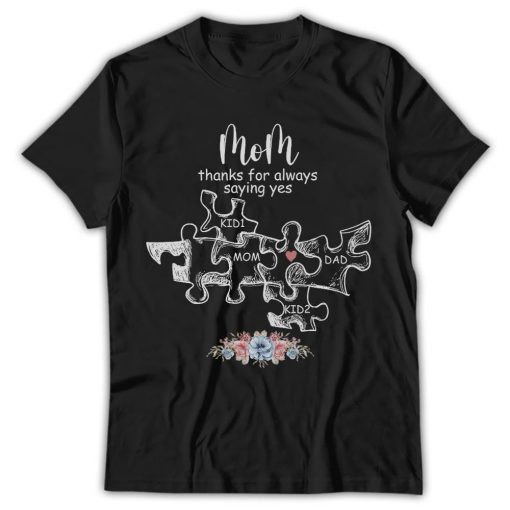 Mom, Thanks For Always Saying Yes, Mothers Day Puzzle, Mother's Day Gift From Kids Husband - Image 4