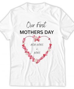Personalised Our First Mother's Day T-shirt