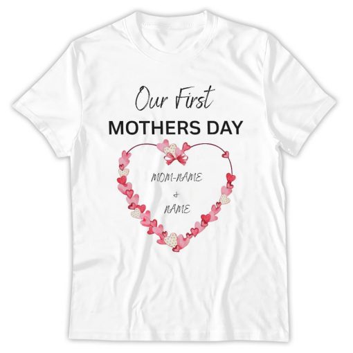 Personalised Our First Mother's Day T-shirt