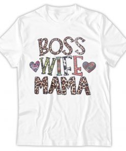 Boss Wife Mama
