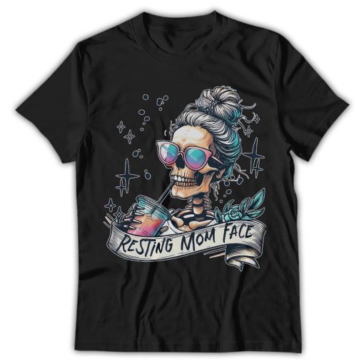 Mother Day, Popular Sassy Mom Shirt, Funny Skeleton Mom Humor - Image 4