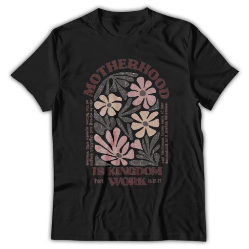 Motherhood Is Kingdom Work Shirt, Mother's Day Shirt white - Image 4